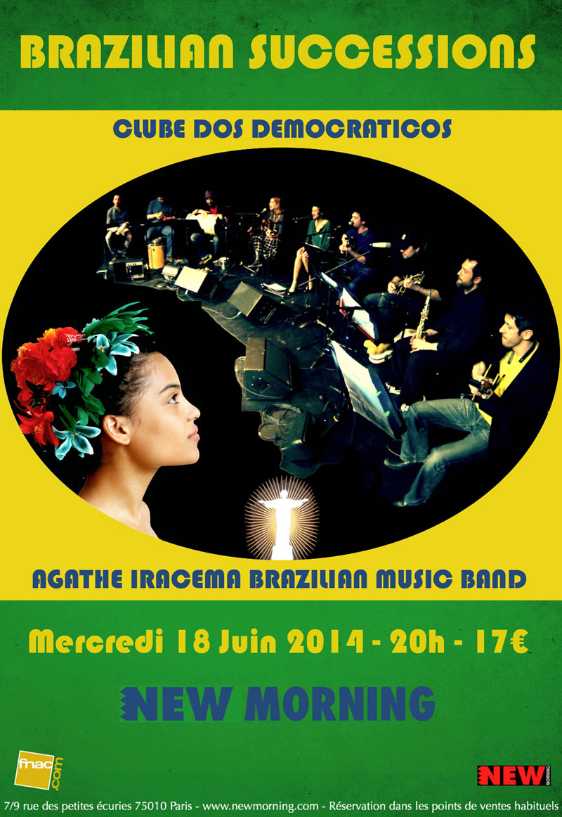 Mer 18 Juin 2014 : Agathe Iracema Brazilian Music Band