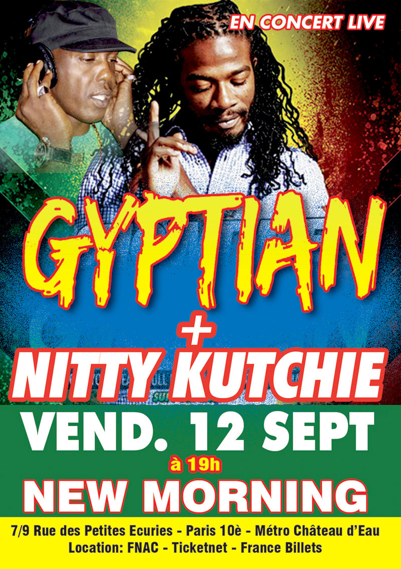 Ven 12 Sept 2014 : Gyptian + Nitty Kutchie