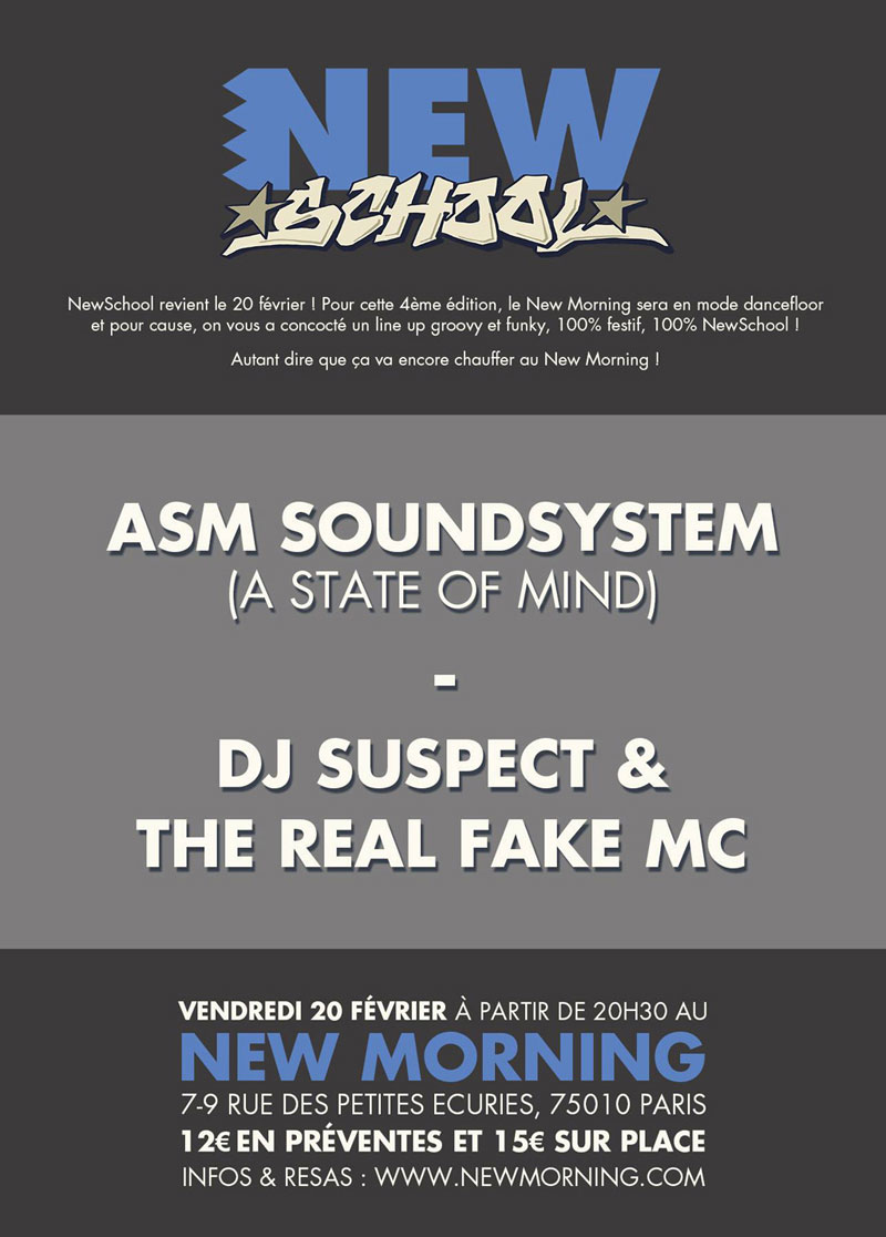 Ven 20 Fv 2015 : ASM + DJ Suspect + Real Fake MC
