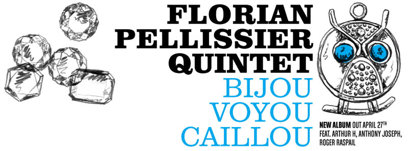 Mer 20 Juin 2018 : Florian Pellissier Quintet