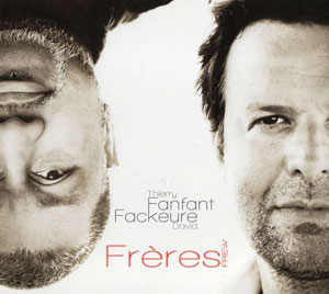 Thierry Fanfant & David Fackeure Quartet