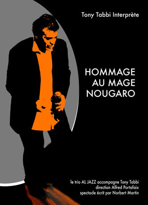Hommage Au Mage Nougaro