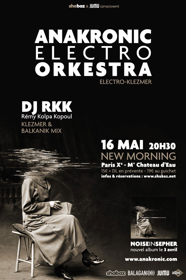 Jeu 16 Mai 2013 : Anakronic Electro Orkestra