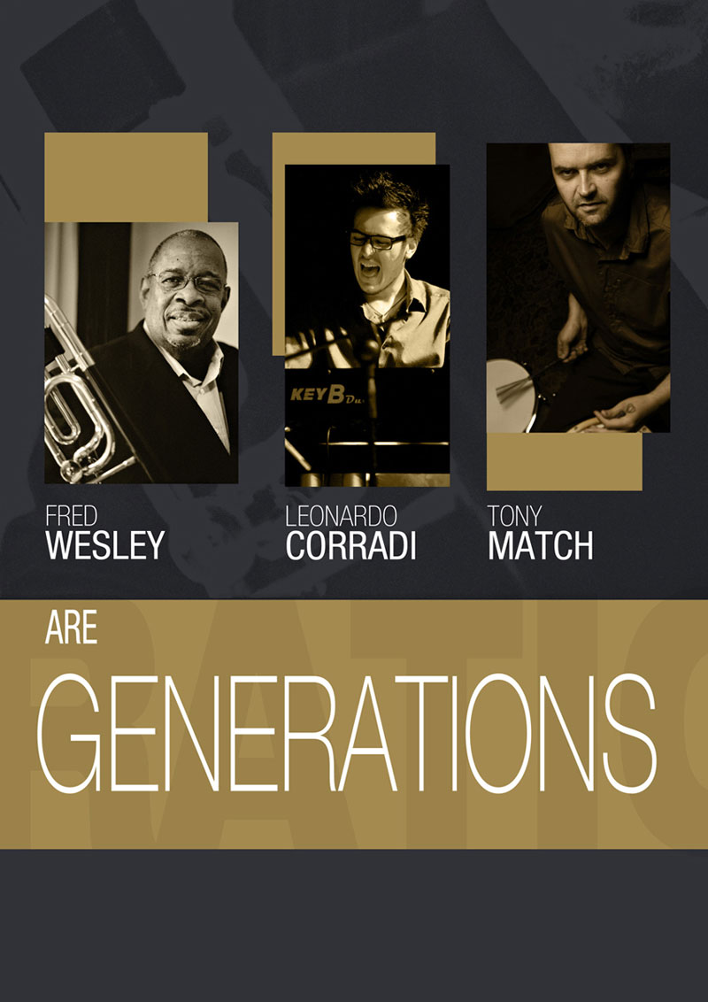 Mar 17 Juin 2014 : Fred Wesley Generations