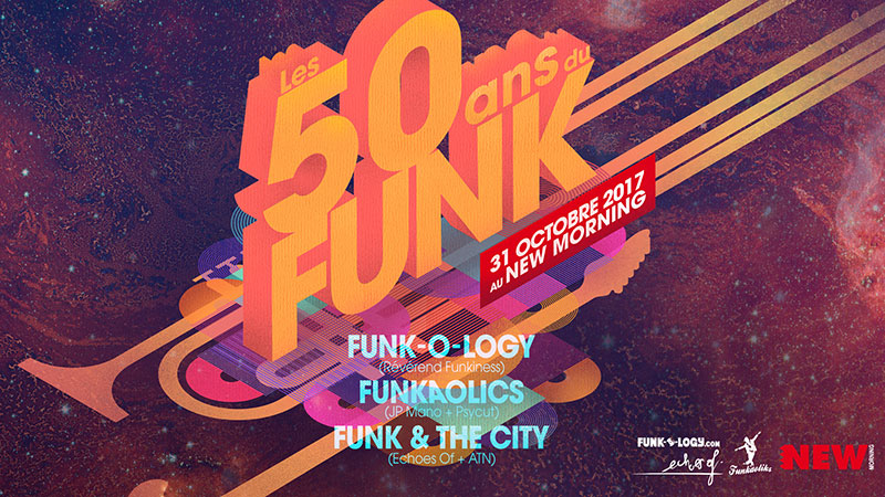Mar 31 Oct 2017 : Les 50 ans du Funk