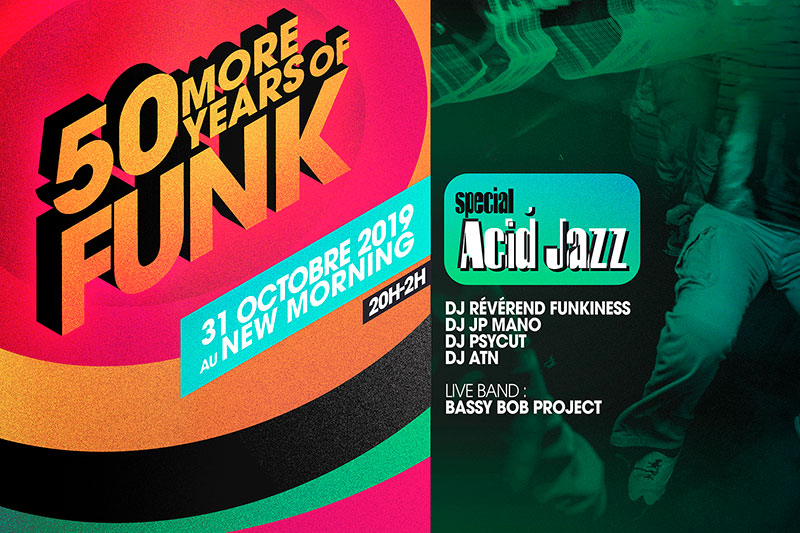 Jeu 31 Oct 2019 : 50 More Years of Funk