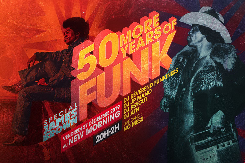 Ven 27 Dc 2019 : 50 More Years of Funk
