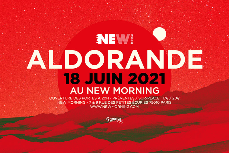 Ven 18 Juin 2021 : Aldorande