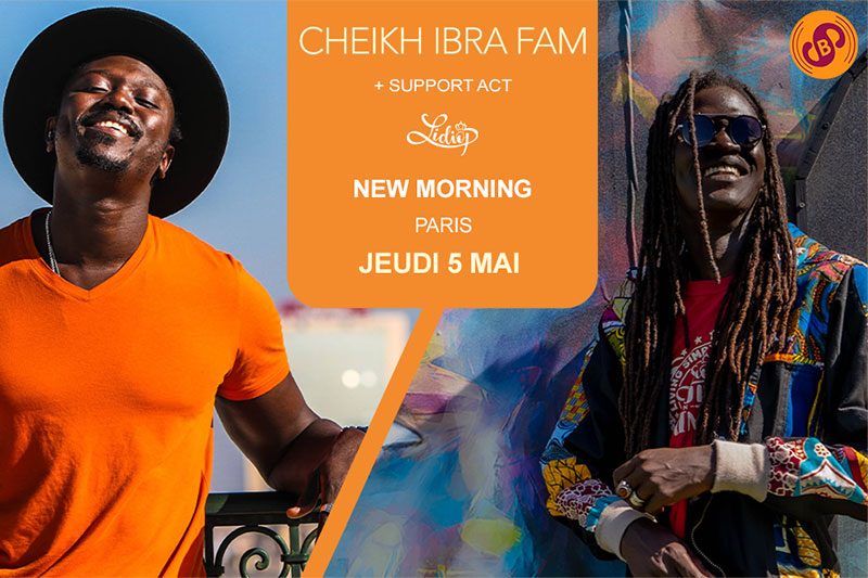 Jeu 05 Mai 2022 : Lidiop + Cheikh Ibra Fam