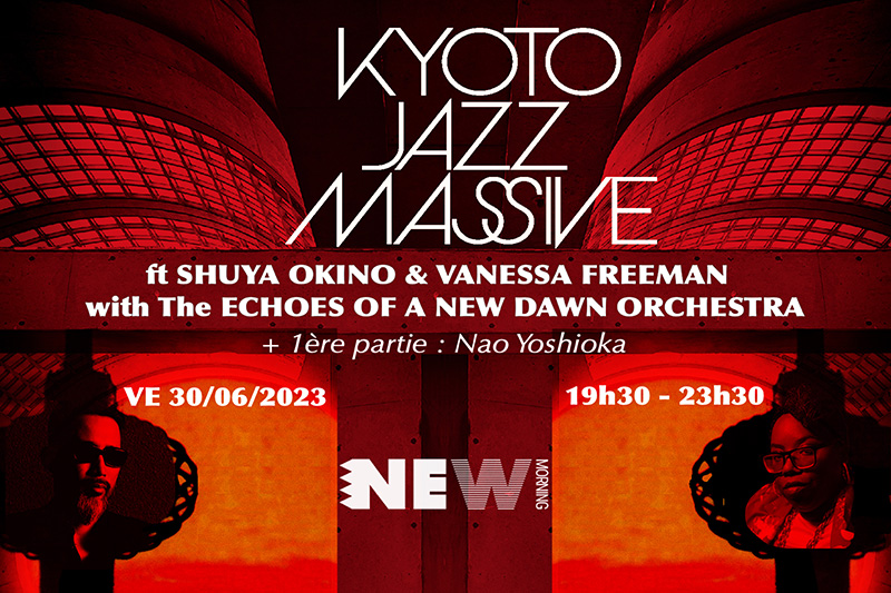 Ven 30 Juin 2023 : Kyoto Jazz Massive